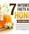 7 Interesting Facts About Honey You Should Know